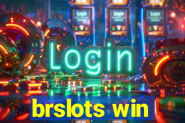 brslots win